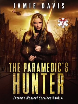 cover image of The Paramedic's Hunter